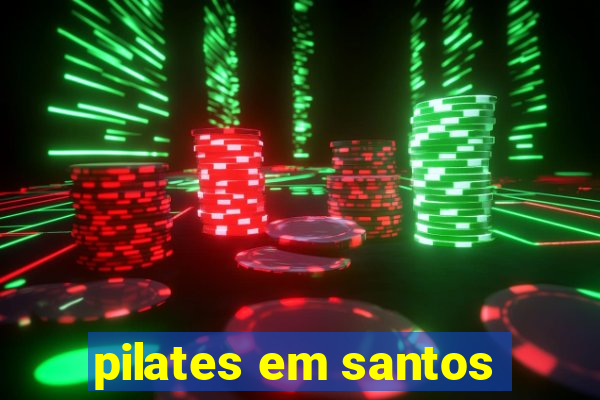 pilates em santos